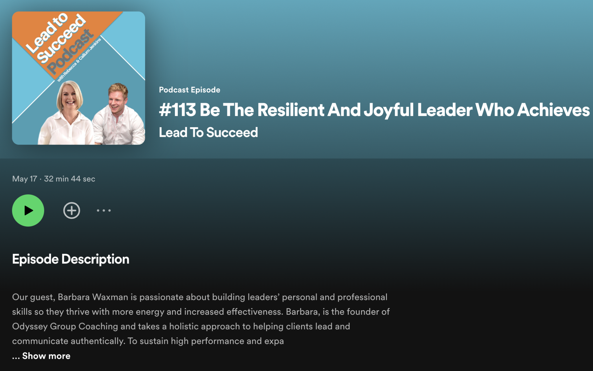 Lead to Succeed Podcast: Be the Resilient and Joyous Leader Who Achieves More in Less Time